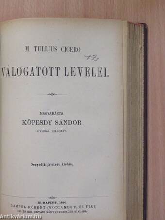 M. T. Cicero két beszédje/M. Tullius Cicero válogatott levelei