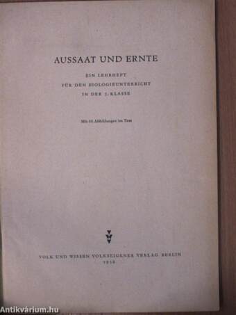 Aussaat und Ernte