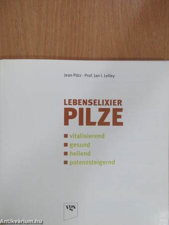 Lebenselixier Pilze