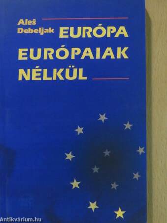 Európa európaiak nélkül