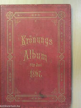 Krönungs-Album 8. Juni 1867.