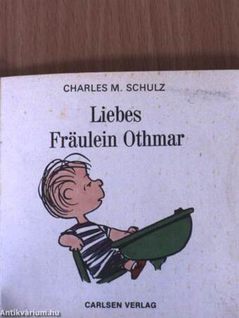 Liebes Fräulein Othmar