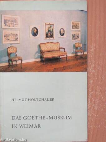 Das Goethe-Museum in Weimar