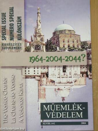 Műemlékvédelem 2004/1-6. + Különszám/Különszám kiegészítése