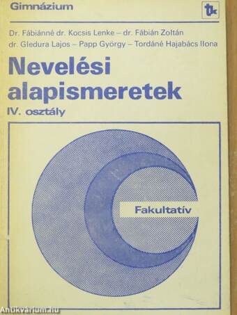 Nevelési alapismeretek IV.