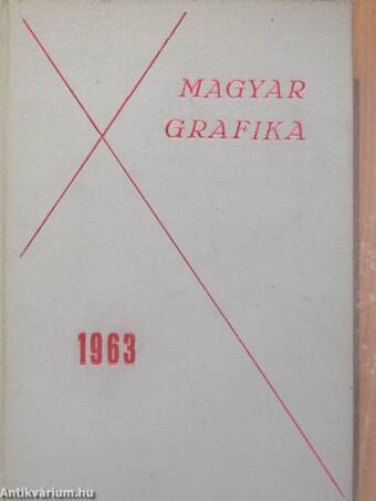 Magyar Grafika 1963/1-6.