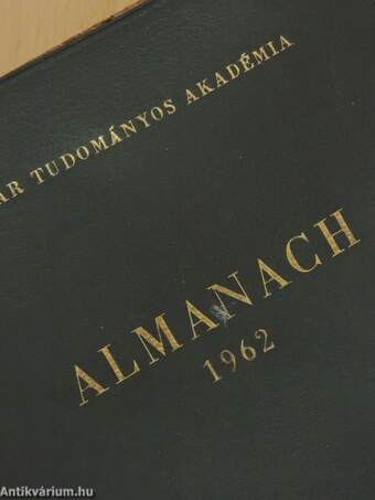 A Magyar Tudományos Akadémia Almanachja 1962.