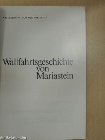 Wallfahrtsgeschichte von Mariastein