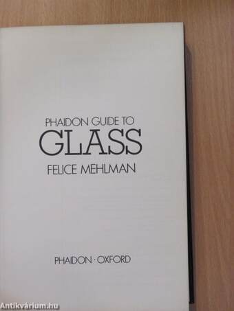 Phaidon Guide to Glass