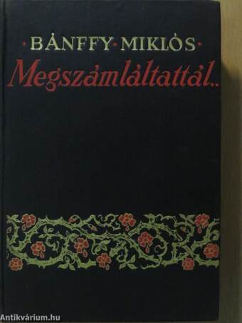 Megszámláltattál... I-II./És hijjával találtattál I-II./Darabokra szaggattatol