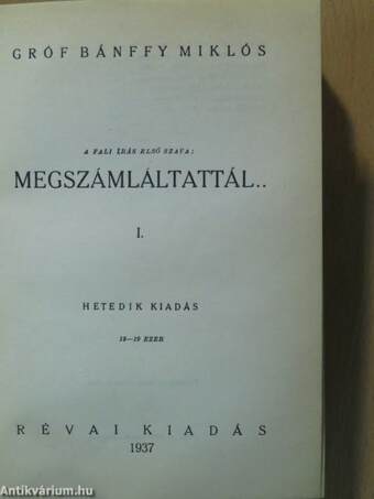 Megszámláltattál... I-II./És hijjával találtattál I-II./Darabokra szaggattatol