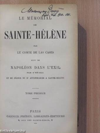 Le mémorial de Sainte-Héléne 1-3. (nem teljes) (Malonyay Dezső könyvtárából)