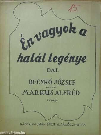 Én vagyok a halál legénye