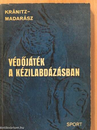 Védőjáték a kézilabdázásban (dedikált példány)