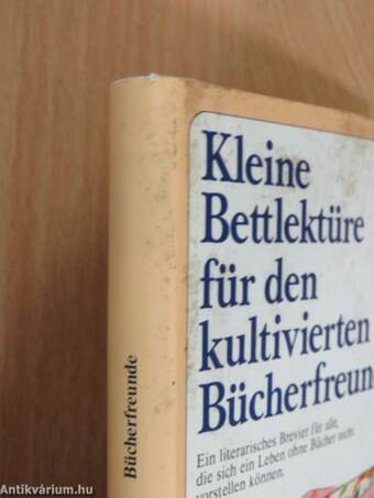 Kleine Bettlektüre für den kultivierten Bücherfreund