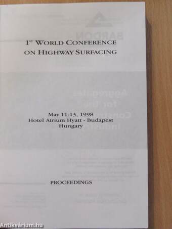 1st World Conference on Highway Surfacing