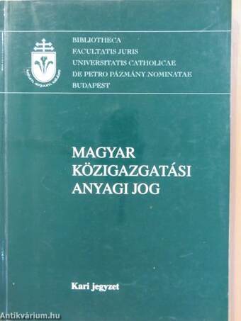 Magyar közigazgatási anyagi jog