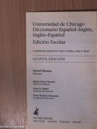 The University of Chicago Spanish Dictionary/Universidad de Chicago Diccionario Espanol-Inglés, Inglés-Espanol