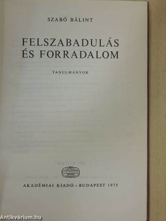 Felszabadulás és forradalom