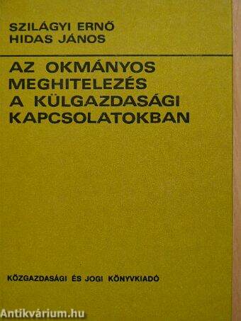 Az okmányos meghitelezés a külgazdasági kapcsolatokban