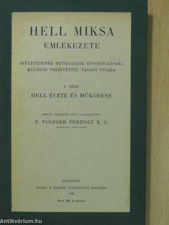 Hell Miksa emlékezete I.