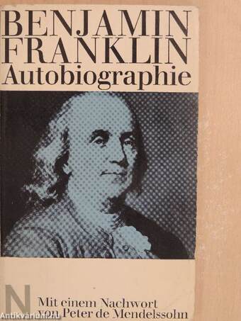 Benjamin Franklin Autobiographie