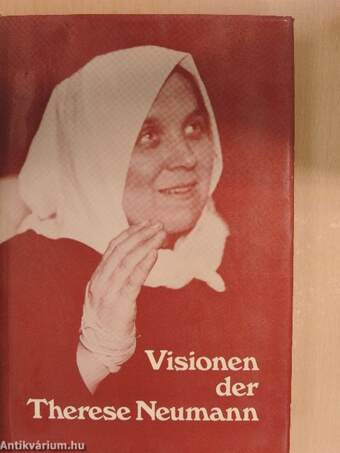 Visionen der Therese Neumann II. (töredék)