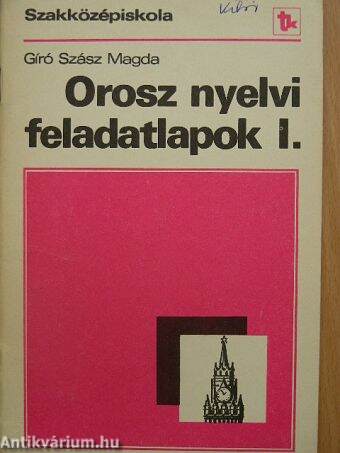 Orosz nyelvi feladatlapok I.