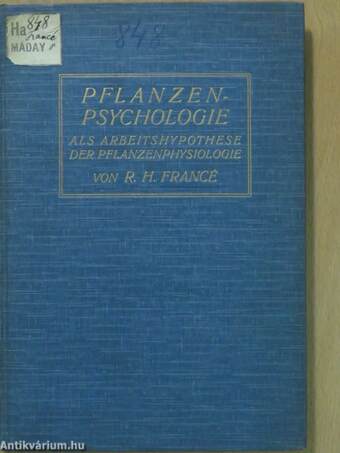 Pflanzenpsychologie als Arbeitshypothese der Pflanzenphysiologie