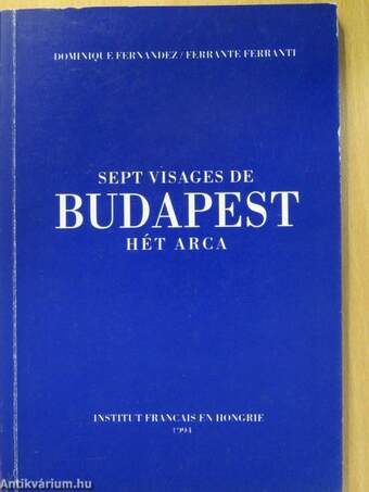 Budapest hét arca