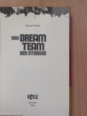 Das Dreamteam der Strasse