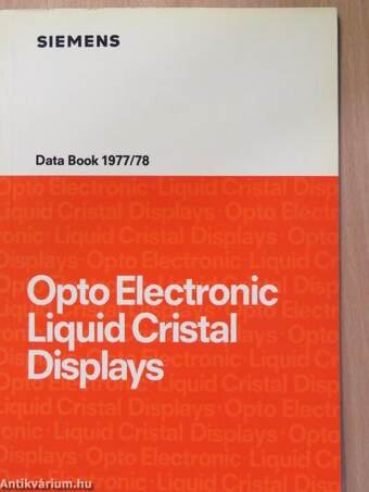 Opto Electronic Liquid Crystal Display - Data Book 1977/78