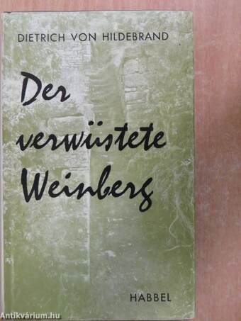 Der verwüstete Weinberg