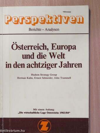 Österreich, Europa und die Welt in den achtziger Jahren