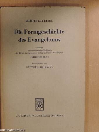 Die Formgeschichte des Evangeliums