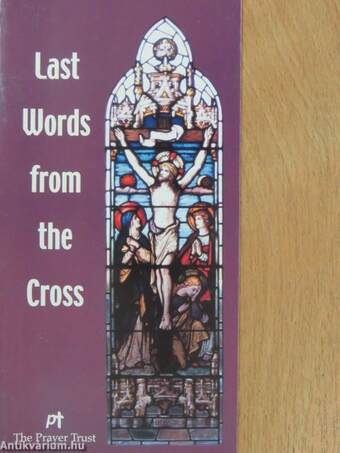 Last Words from the Cross