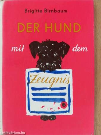 Der Hund mit dem Zeugnis