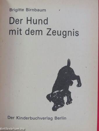 Der Hund mit dem Zeugnis