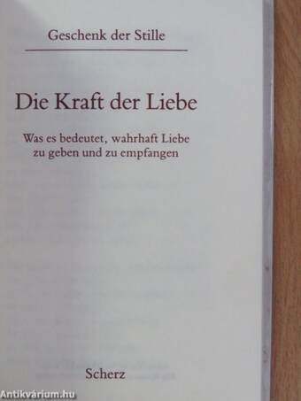 Die Kraft der Liebe