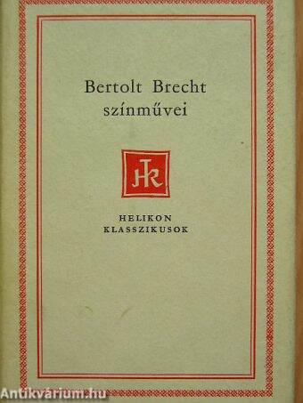 Bertolt Brecht színművei II. (töredék)