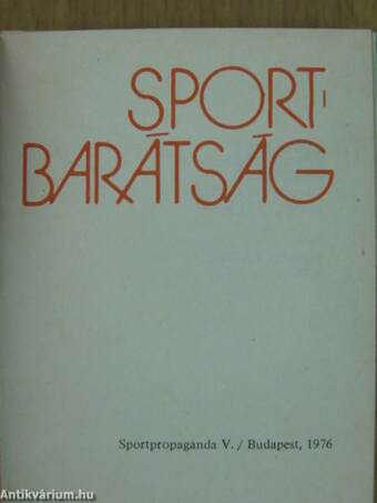 Sportbarátság (minikönyv) (számozott)/Sportbarátság (minikönyv) (számozott)/Sportbarátság (minikönyv) (számozott)