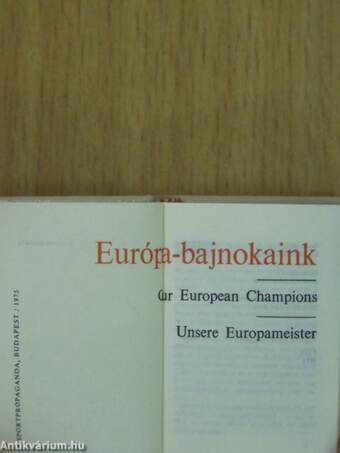 Három évtized sportja/Európa-bajnokaink/Világbajnokaink/Olimpiai bajnokaink (mikrokönyv) (számozott)