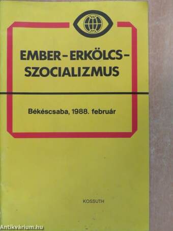 Ember - erkölcs - szocializmus