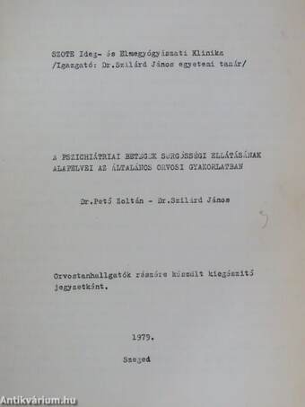 A pszichiátriai betegek sürgősségi ellátásának alapelvei az általános orvosi gyakorlatban