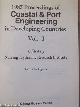 1987 Proceedings of Coastal & Port Engineering in Developing Countries I-II.