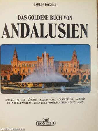 Das goldene Buch von Andalusien