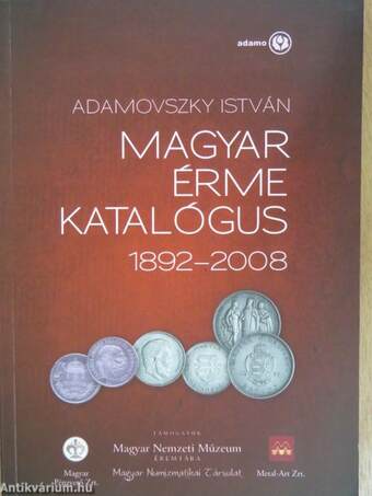 Magyar érme katalógus 1892-2008