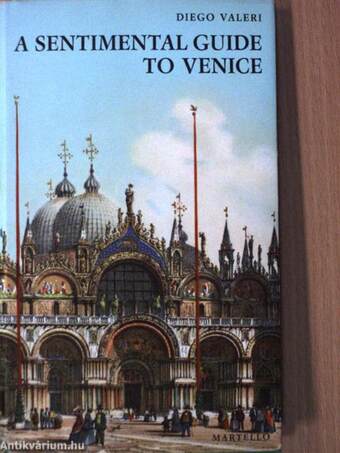 A Sentimental Guide to Venice
