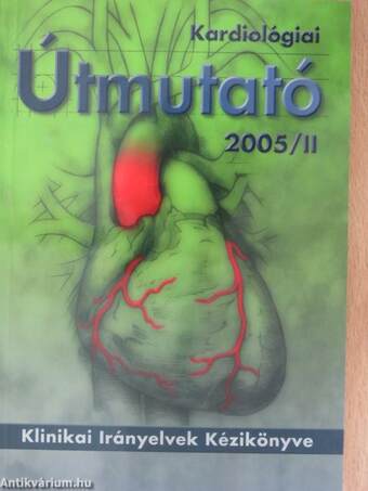 Kardiológiai Útmutató 2005/II.