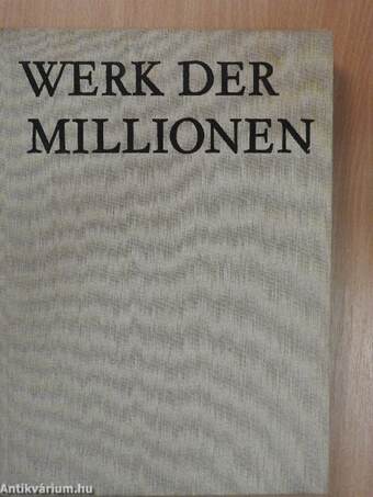 Werk der Millionen